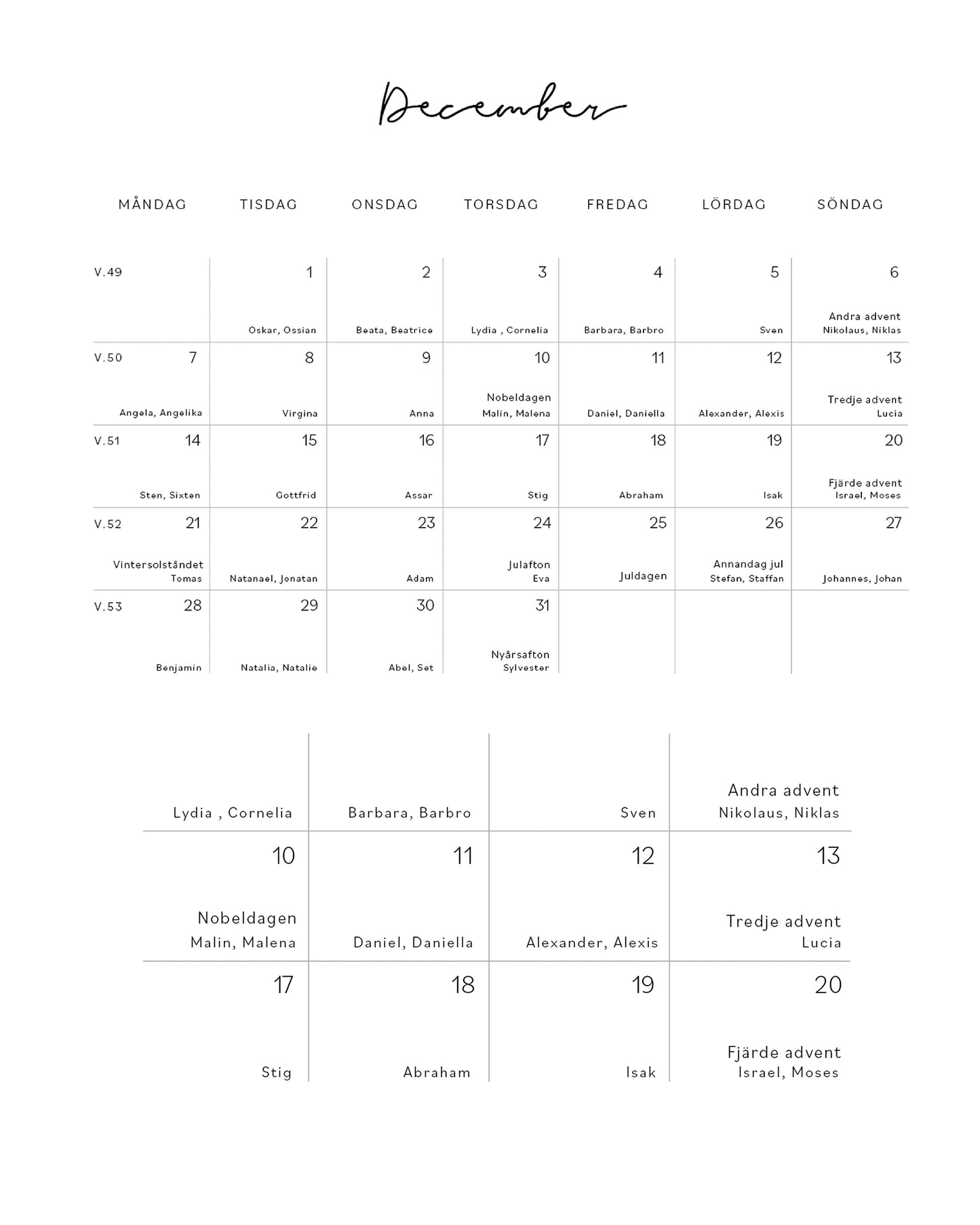 Kalender 2026 december närbild på dagar, datum och namnsdaagar. Fotograf Linnea Lundkvist.
